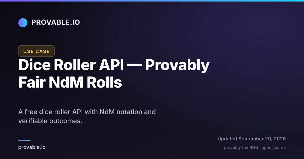 Dice Roller API — Provably Fair Dice Rolls Over HTTP | Provable.io